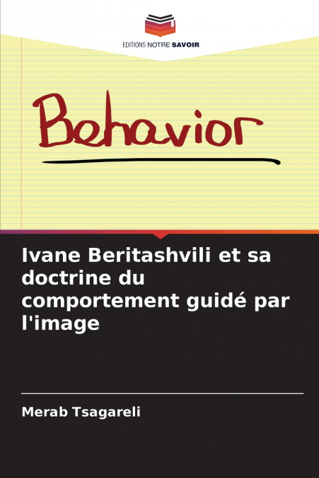 Ivane Beritashvili et sa doctrine du comportement guidé par l’image