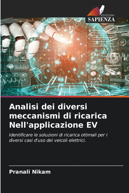 Analisi dei diversi meccanismi di ricarica Nell’applicazione EV