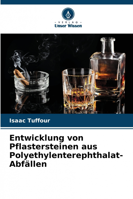 Entwicklung von Pflastersteinen aus Polyethylenterephthalat-Abfällen