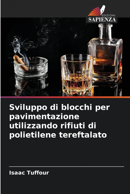 Sviluppo di blocchi per pavimentazione utilizzando rifiuti di polietilene tereftalato