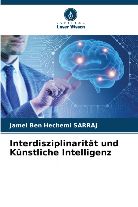 Interdisziplinarität und Künstliche Intelligenz