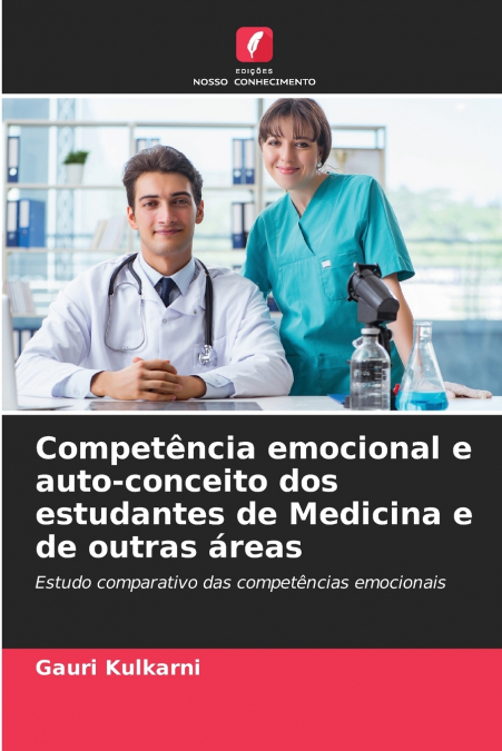 Competência emocional e auto-conceito dos estudantes de Medicina e de outras áreas