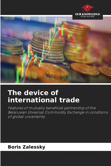 The device of international trade