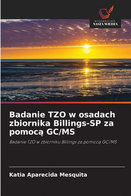 Badanie TZO w osadach zbiornika Billings-SP za pomocą GC/MS