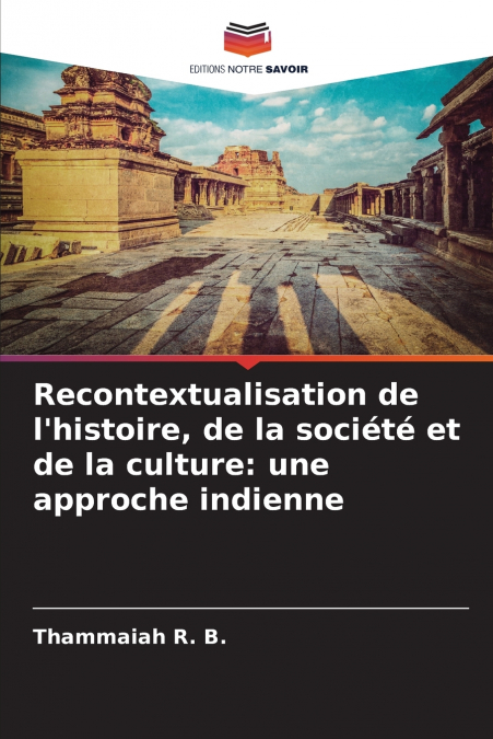 Recontextualisation de l’histoire, de la société et de la culture