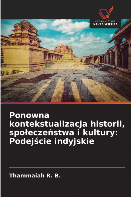 Ponowna kontekstualizacja historii, społeczeństwa i kultury