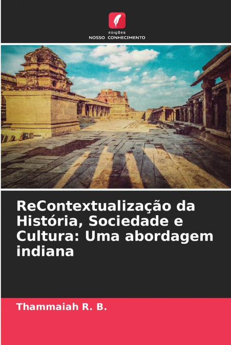 ReContextualização da História, Sociedade e Cultura