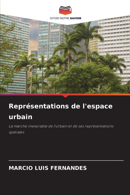 Représentations de l’espace urbain