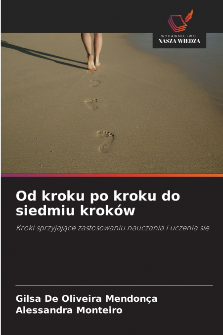 Od kroku po kroku do siedmiu kroków