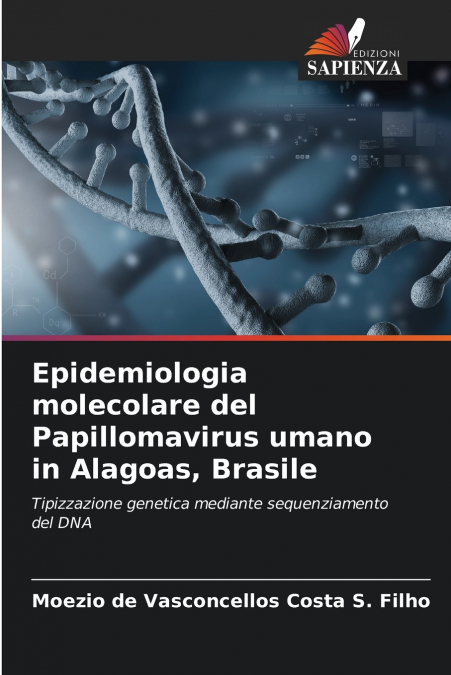 Epidemiologia molecolare del Papillomavirus umano in Alagoas, Brasile