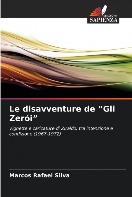 Le disavventure de 'Gli Zerói'