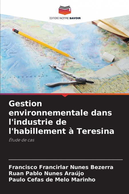 Gestion environnementale dans l’industrie de l’habillement à Teresina