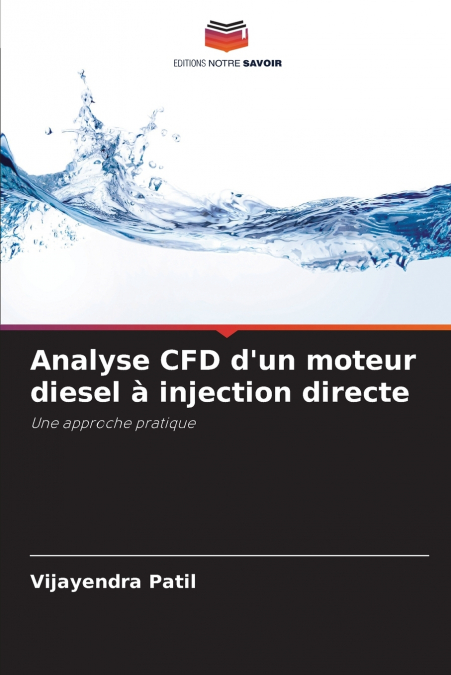Analyse CFD d’un moteur diesel à injection directe
