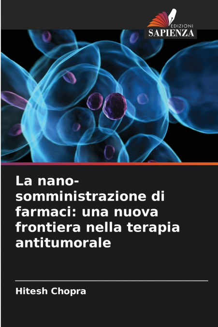 La nano-somministrazione di farmaci