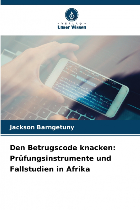 Den Betrugscode knacken