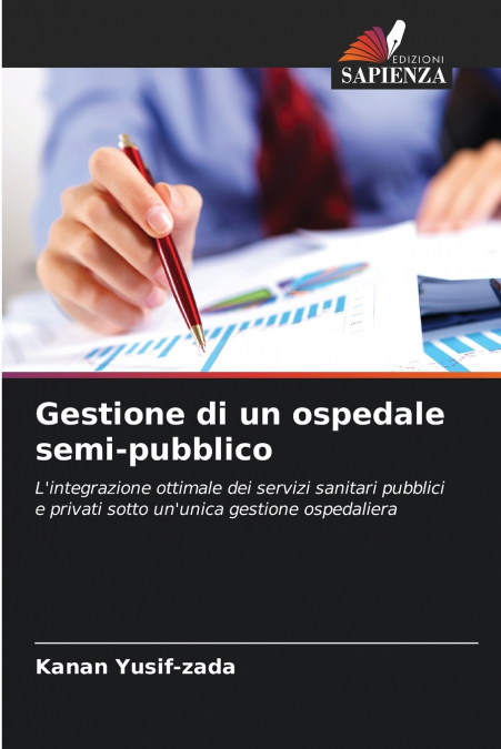 Gestione di un ospedale semi-pubblico
