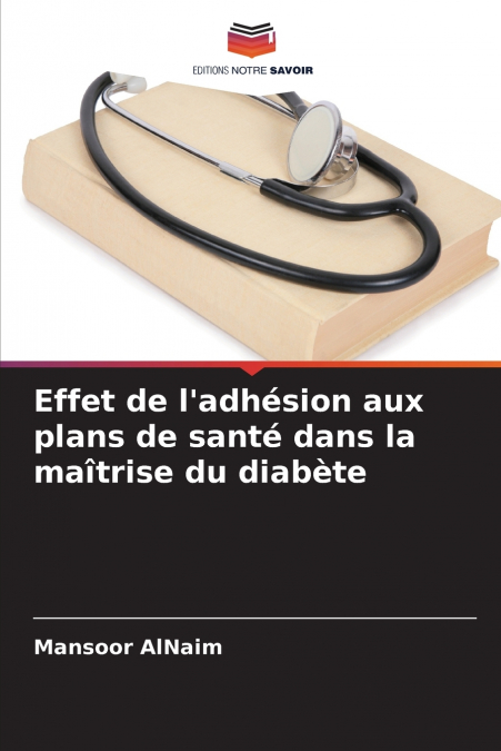 Effet de l’adhésion aux plans de santé dans la maîtrise du diabète