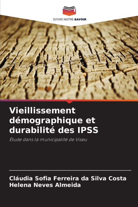 Vieillissement démographique et durabilité des IPSS