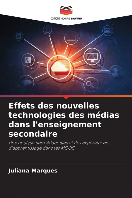 Effets des nouvelles technologies des médias dans l’enseignement secondaire
