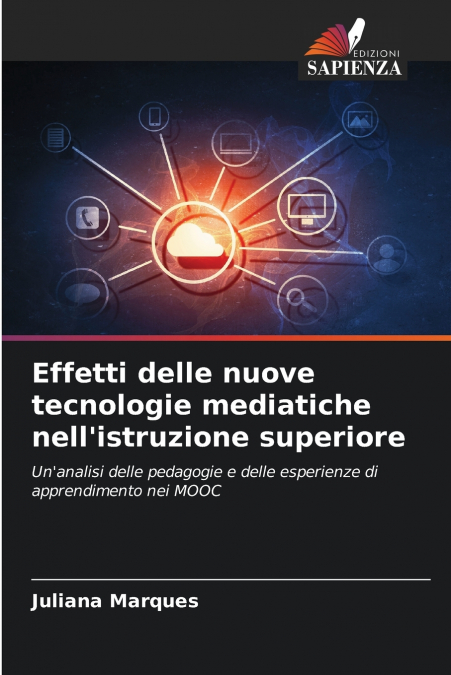 Effetti delle nuove tecnologie mediatiche nell’istruzione superiore