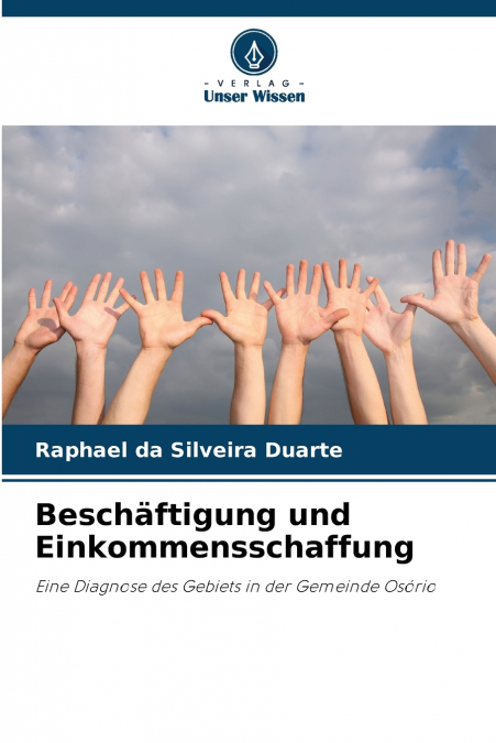 Beschäftigung und Einkommensschaffung