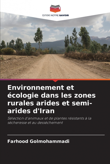 Environnement et écologie dans les zones rurales arides et semi-arides d’Iran