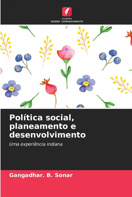Política social, planeamento e desenvolvimento