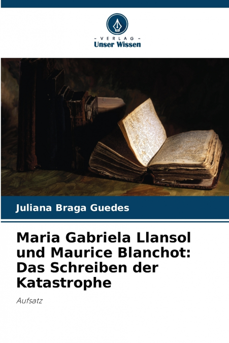 Maria Gabriela Llansol und Maurice Blanchot