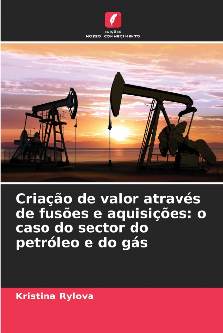 Criação de valor através de fusões e aquisições