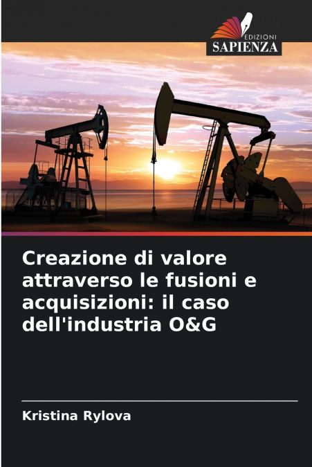 Creazione di valore attraverso le fusioni e acquisizioni