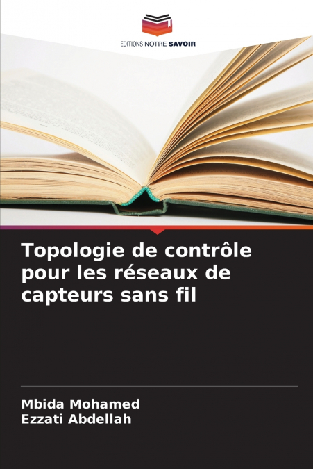 Topologie de contrôle pour les réseaux de capteurs sans fil