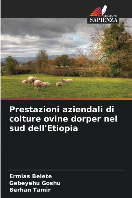Prestazioni aziendali di colture ovine dorper nel sud dell’Etiopia
