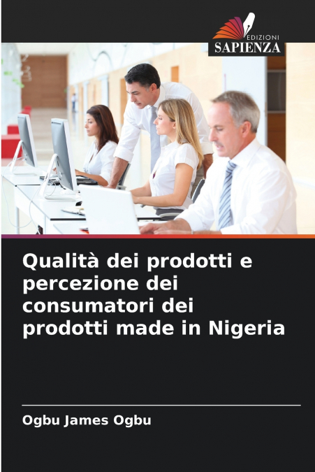 Qualità dei prodotti e percezione dei consumatori dei prodotti made in Nigeria