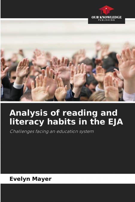 Analysis of reading and literacy habits in the EJA