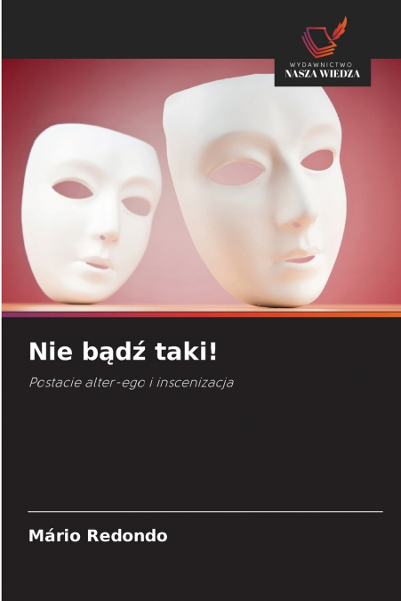 Nie bądź taki!