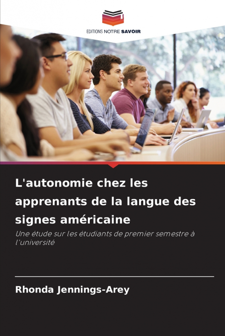 L’autonomie chez les apprenants de la langue des signes américaine