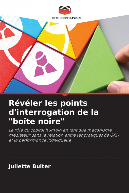 Révéler les points d’interrogation de la 'boîte noire'