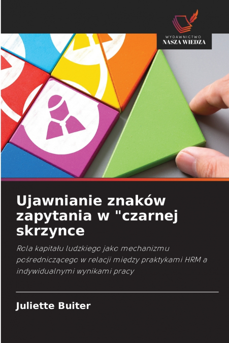 Ujawnianie znaków zapytania w 'czarnej skrzynce