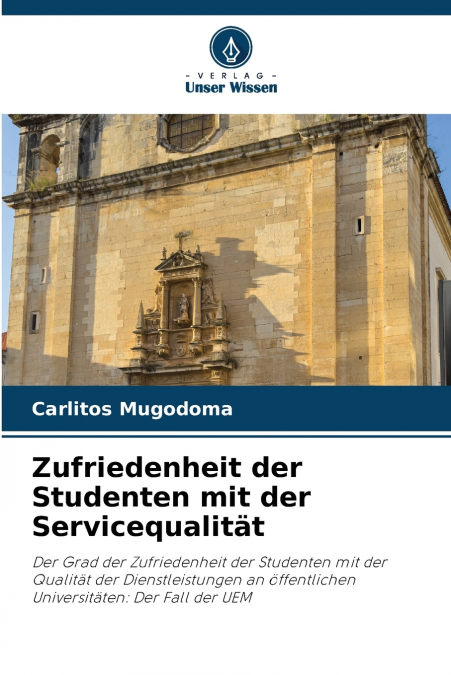 Zufriedenheit der Studenten mit der Servicequalität