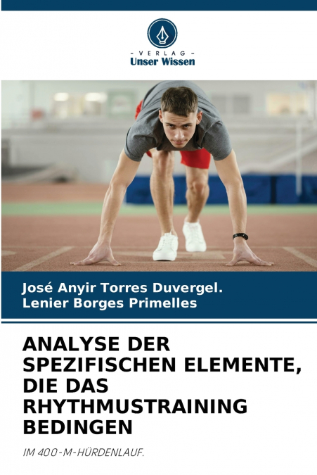 ANALYSE DER SPEZIFISCHEN ELEMENTE, DIE DAS RHYTHMUSTRAINING BEDINGEN