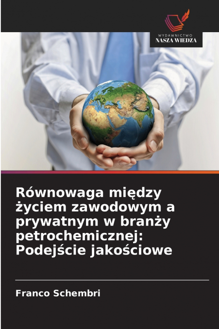 Równowaga między życiem zawodowym a prywatnym w branży petrochemicznej