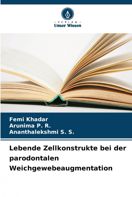 Lebende Zellkonstrukte bei der parodontalen Weichgewebeaugmentation