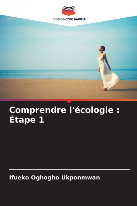 Comprendre l’écologie