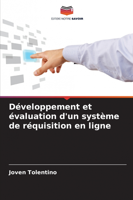 Développement et évaluation d’un système de réquisition en ligne