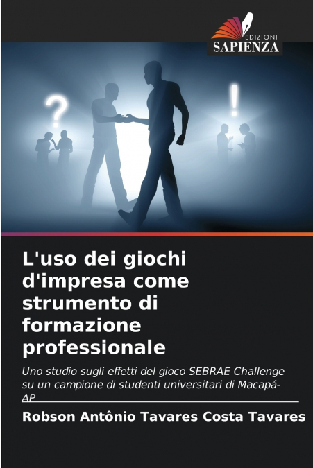 L’uso dei giochi d’impresa come strumento di formazione professionale