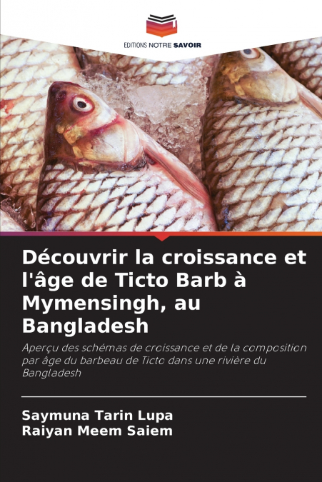 Découvrir la croissance et l’âge de Ticto Barb à Mymensingh, au Bangladesh