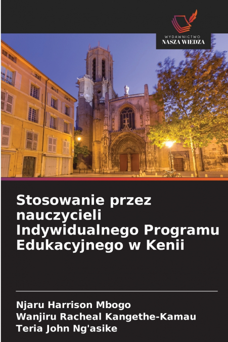 Stosowanie przez nauczycieli Indywidualnego Programu Edukacyjnego w Kenii