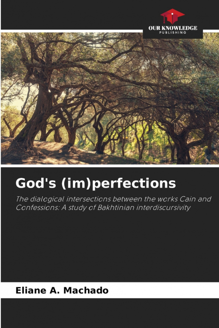God’s (im)perfections