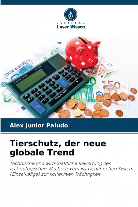 Tierschutz, der neue globale Trend
