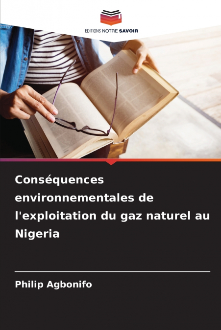 Conséquences environnementales de l’exploitation du gaz naturel au Nigeria
